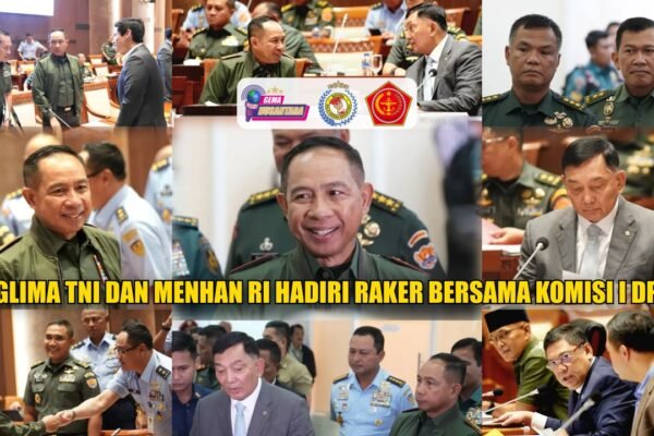 Panglima TNI dan Menhan RI Hadiri Raker Bersama Komisi I DPR RI