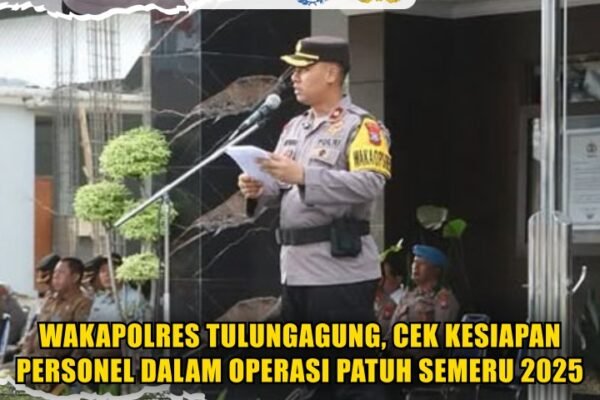 Wakapolres Tulungagung, Cek Kesiapan Personel Dalam Operasi Patuh Semeru 2025