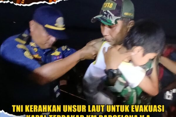 TNI Kerahkan Unsur Laut untuk Evakuasi Kapal Terbakar KM Barcelona V A di Perairan Talise, Minahasa Utara