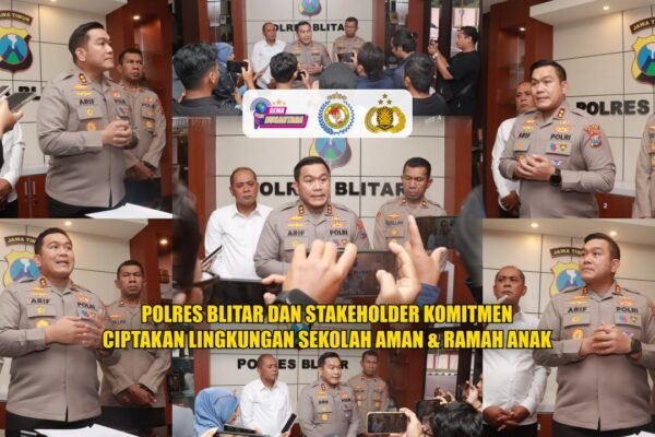 POLRES BLITAR DAN STAKEHOLDER KOMITMEN CIPTAKAN LINGKUNGAN SEKOLAH AMAN & RAMAH ANAK