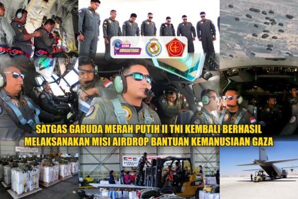 Satgas Garuda Merah Putih II TNI kembali berhasil melaksanakan misi airdrop bantuan kemanusiaan Gaza