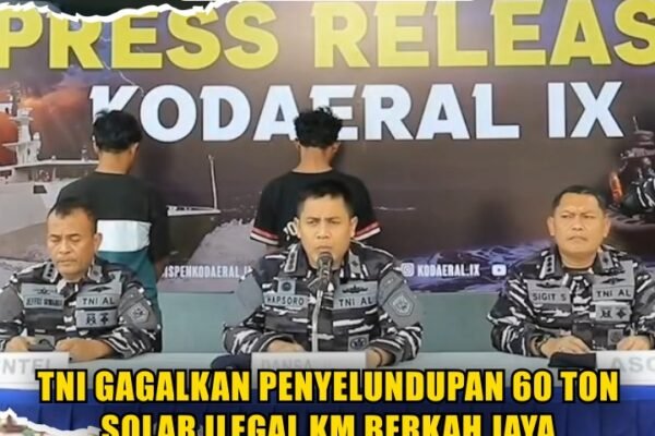 TNI Gagalkan Penyelundupan 60 Ton Solar Ilegal KM Berkah Jaya
