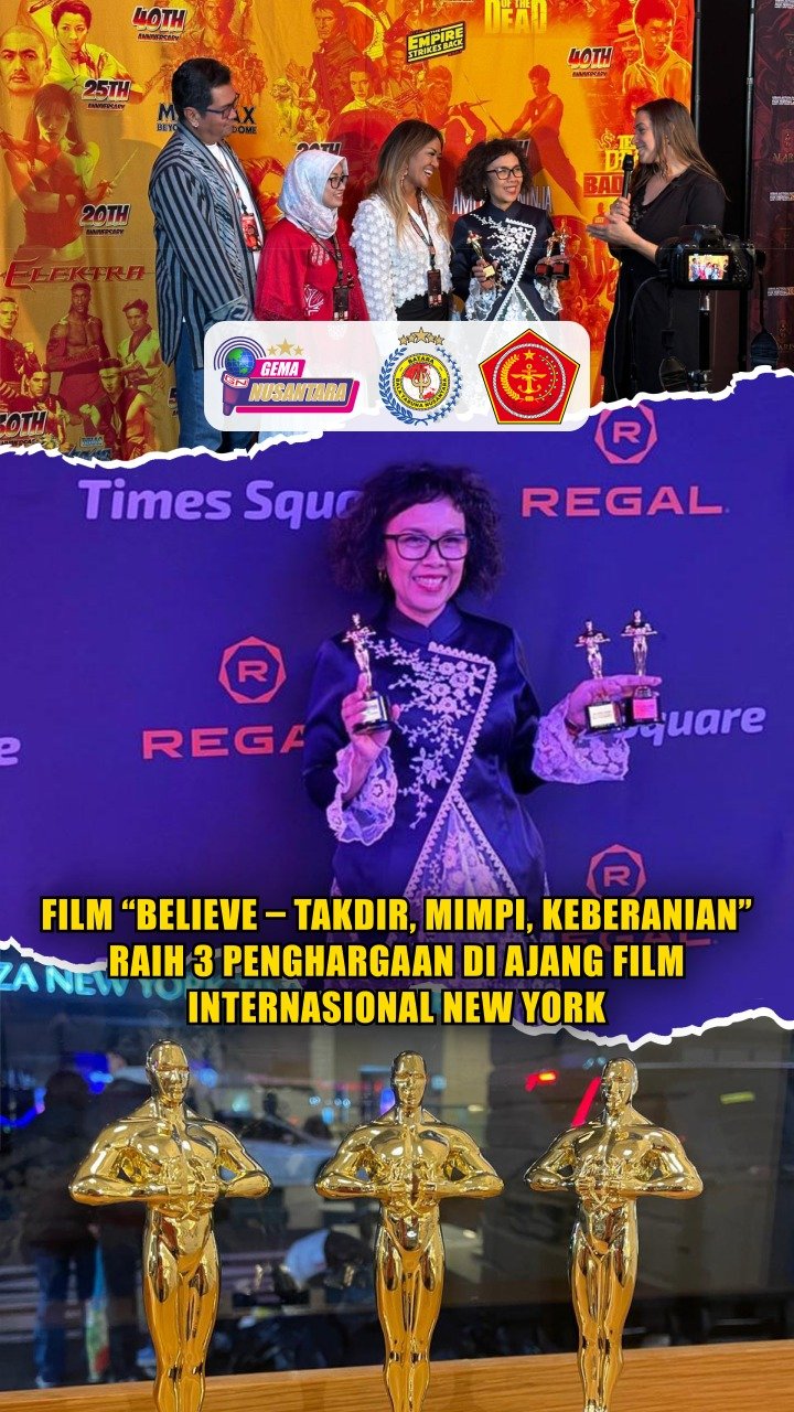 Film “Believe – Takdir, Mimpi, Keberanian” Raih 3 Penghargaan di Ajang Film Internasional New York