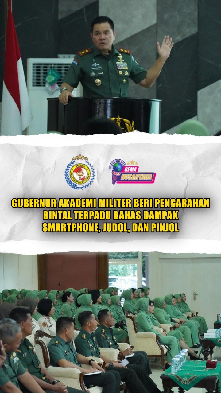 Gubernur Akademi Militer Beri Pengarahan Bintal Terpadu Bahas Dampak Smartphone, Judol, dan Pinjol