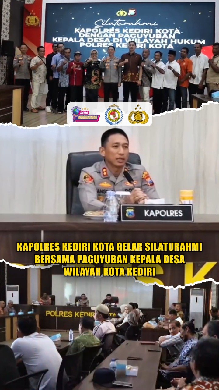 KAPOLRES KEDIRI KOTA GELAR SILATURAHMI BERSAMA PAGUYUBAN KEPALA DESA WILAYAH KOTA KEDIRI
