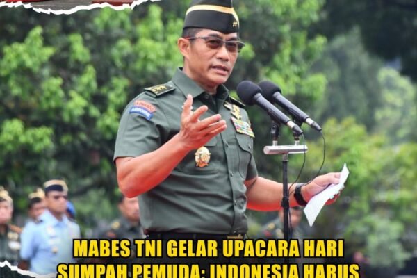 Mabes TNI Gelar Upacara Hari Sumpah Pemuda: Indonesia Harus Berdiri Tegak, Indonesia Tidak Boleh Kalah Mabes TNI Gelar Upacara Hari Sumpah Pemuda Indonesia Harus Berdiri Tegak, Indonesia Tidak Boleh Kalah