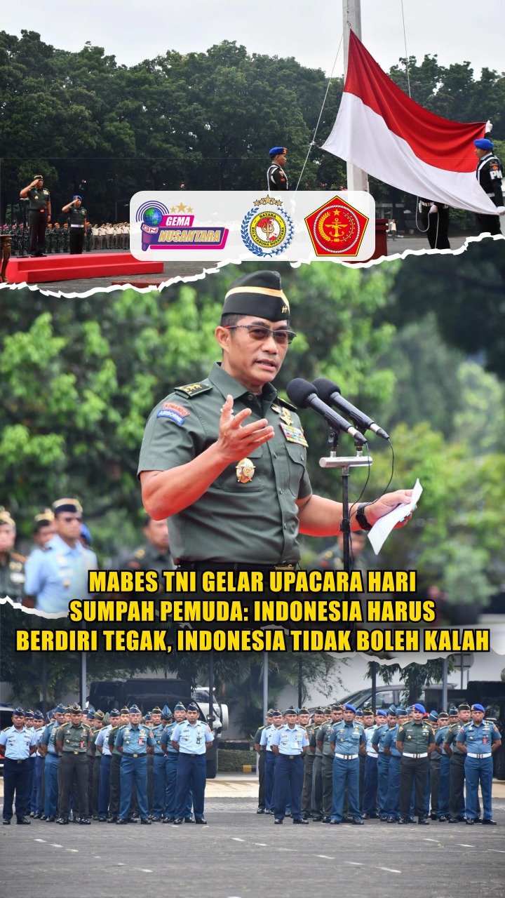 Mabes TNI Gelar Upacara Hari Sumpah Pemuda Indonesia Harus Berdiri Tegak, Indonesia Tidak Boleh Kalah