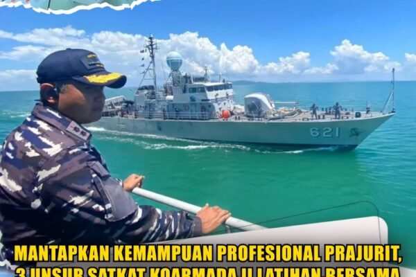 Mantapkan Kemampuan Profesional Prajurit, 3 Unsur Satkat Koarmada II Latihan Bersama Di Perairan Ambalat