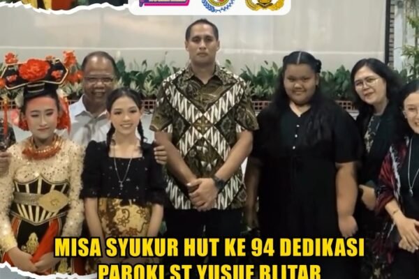 Misa Syukur HUT ke 94 Dedikasi Paroki ST Yusuf Blitar Misa Syukur HUT ke 94 Dedikasi Paroki ST Yusuf Blitar