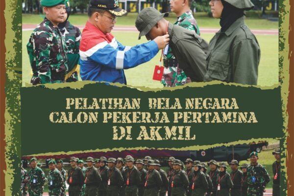 Pelatihan Bela Negara bagi Calon Pekerja Pertamina di Akmil Pelatihan Bela Negara bagi Calon Pekerja Pertamina di Akmil
