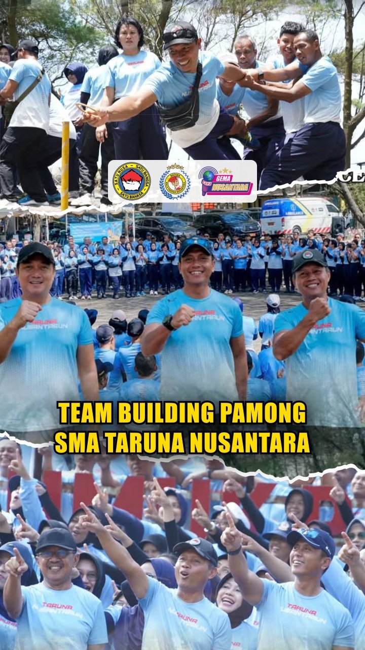 Team Building Pamong SMA TARUNA NUSANTARA
