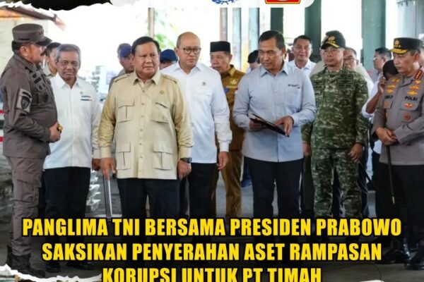 Panglima TNI Bersama Presiden Prabowo Saksikan Penyerahan Aset Rampasan Korupsi untuk PT Timah