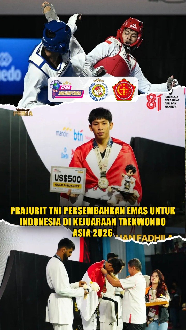 Prajurit TNI Persembahkan Emas untuk Indonesia di Kejuaraan Taekwondo Asia 2026