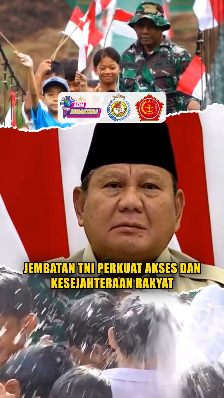 Jembatan TNI Perkuat Akses dan Kesejahteraan Rakyat