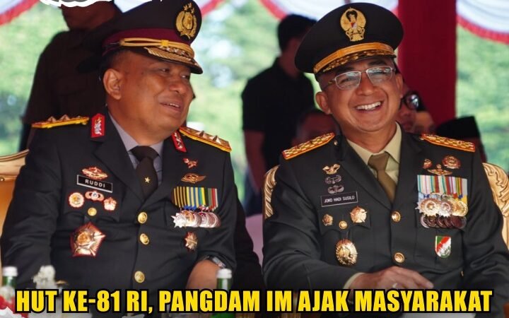 HUT ke-81 RI, Pangdam IM Ajak Masyarakat Teladani Semangat Pahlawan